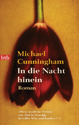 9783442742936: Cunningham, M: In die Nacht hinein