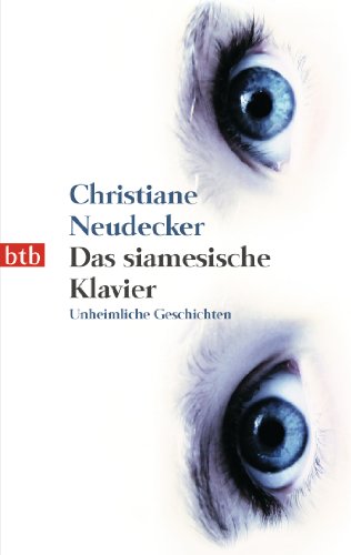 Stock image for Das siamesische Klavier: Unheimliche Geschichten for sale by medimops