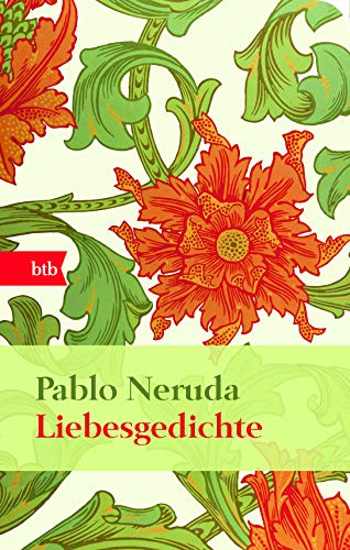 Imagen de archivo de Liebesgedichte: 20 Liebesgedichte und ein Lied der Verzweiflung (Das Besondere Taschenbuch) a la venta por medimops