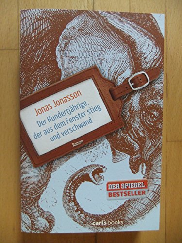 Beispielbild für Der Hunderjahrige, Der Aus Dem Fenster Stieg Und Verschwand (German Edition) zum Verkauf von Better World Books