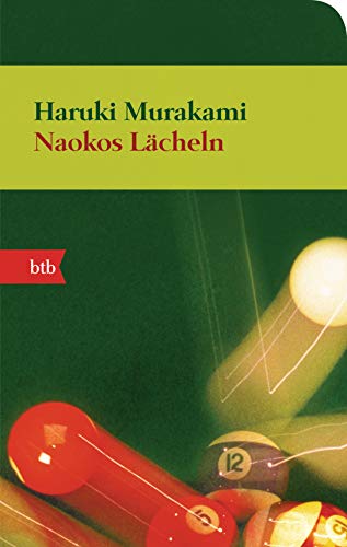 Beispielbild fr Naokos Lcheln: Nur eine Liebesgeschichte - Roman (Das Besondere Taschenbuch) zum Verkauf von medimops