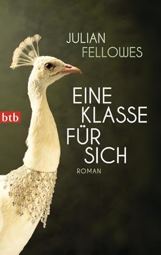 Stock image for Eine Klasse fr sich: Roman for sale by Trendbee UG (haftungsbeschrnkt)