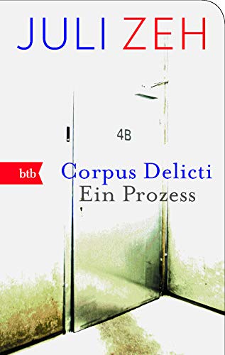 Stock image for Corpus Delicti: Ein Prozess (Das Besondere Taschenbuch) for sale by medimops