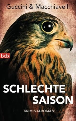 Stock image for Schlechte Saison: Roman for sale by medimops