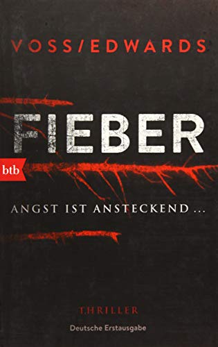 Imagen de archivo de Fieber: Angst ist ansteckend. a la venta por Ammareal