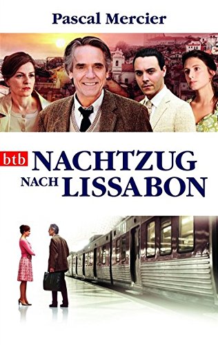 Stock image for Nachtzug nach Lissabon: Roman (Buch zum Film) for sale by WorldofBooks