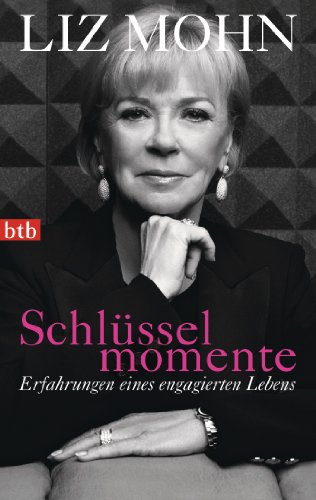 Imagen de archivo de Schlsselmomente: Erfahrungen eines engagierten Lebens a la venta por medimops