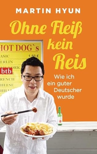 Stock image for Ohne Flei kein Reis: Wie ich ein guter Deutscher wurde for sale by medimops