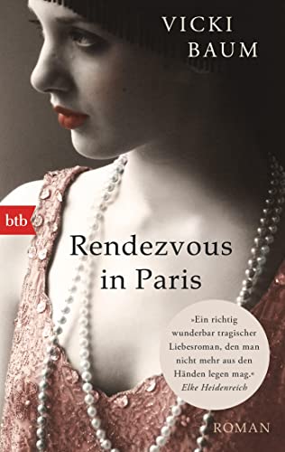 Beispielbild fr Rendezvous in Paris: Roman zum Verkauf von medimops