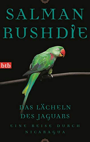 Beispielbild fr Das Lcheln des Jaguars: Eine Reise durch Nicaragua zum Verkauf von medimops