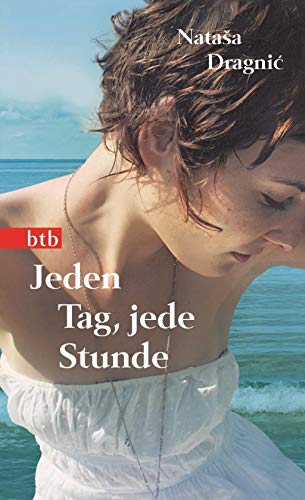 9783442747603: Jeden Tag, jede Stunde: Roman - Geschenkausgabe