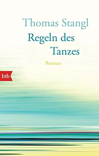 Stock image for Regeln des Tanzes: Roman for sale by medimops