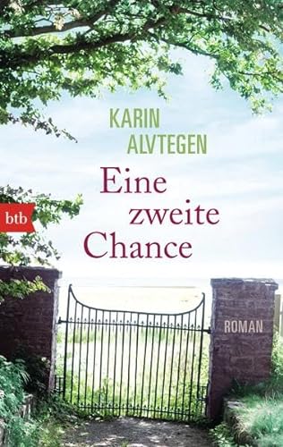 Eine zweite Chance : Roman. Aus dem Schwed. von Verena Reichel / btb ; 74828