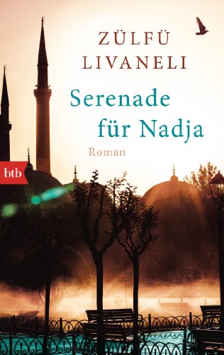 Stock image for Serenade für Nadja: Roman for sale by ThriftBooks-Atlanta