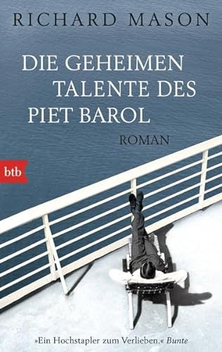 Stock image for Die geheimen Talente des Piet Barol: Roman for sale by AwesomeBooks