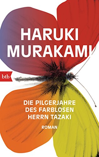 Stock image for Die Pilgerjahre des farblosen Herrn Tazaki: Roman for sale by Decluttr