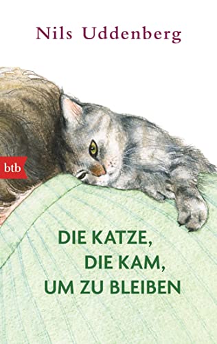 Stock image for Die Katze, die kam, um zu bleiben for sale by medimops