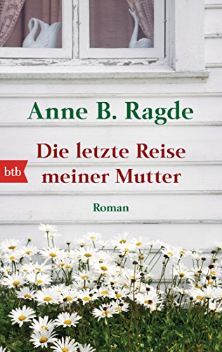 Imagen de archivo de Die letzte Reise meiner Mutter: Roman a la venta por ThriftBooks-Dallas