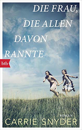 Imagen de archivo de Die Frau, die allen davon rannte: Roman a la venta por medimops