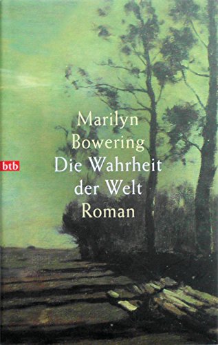 Stock image for Die Wahrheit ber die Welt. Roman for sale by Kultgut