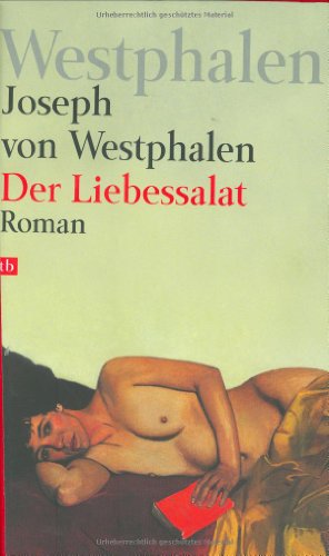 Der Liebessalat: Roman