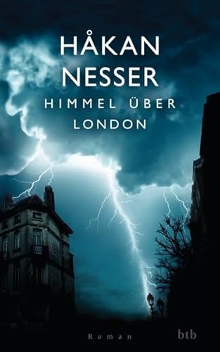 Himmel über London : Roman. HÃ¥kan Nesser. Aus dem Schwed. von Christel Hildebrandt - Nesser, HÃ¥kan und Christel Hildebrandt