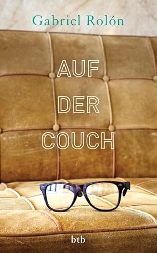 Stock image for Auf der Couch: Wahre Geschichten aus der Psychotherapie for sale by medimops