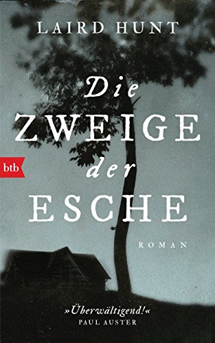 Beispielbild fr Die Zweige der Esche: Roman zum Verkauf von WorldofBooks