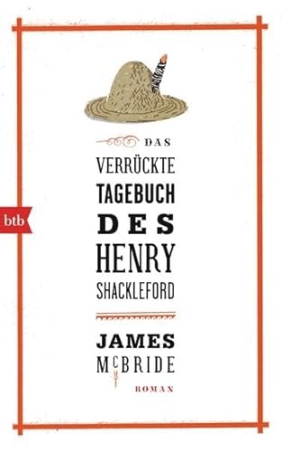 9783442754892: McBride, J: Das verrckte Tagebuch des Henry Shackleford