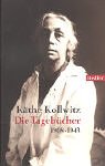 Beispielbild fr Die Tagebücher von Kollwitz, Käthe zum Verkauf von Nietzsche-Buchhandlung OHG