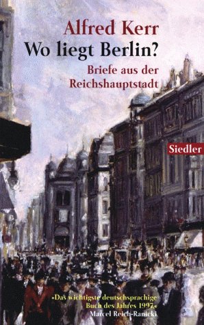 Imagen de archivo de Wo liegt Berlin?: Briefe aus der Reichshauptstadt a la venta por medimops