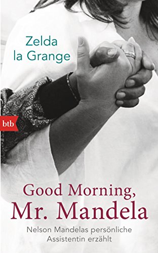9783442756070: Good morning, Mr Mandela (German Edition)