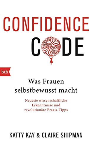 Stock image for Confidence Code: Was Frauen selbstbewusst macht - for sale by medimops