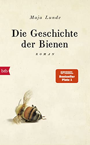 9783442756841: Die Geschichte der Bienen: 1