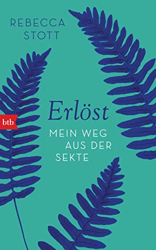 9783442757770: Erlst: Mein Weg aus der Sekte