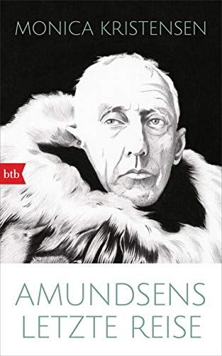 9783442757824: Amundsens letzte Reise