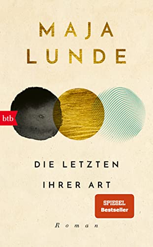 Stock image for Die Letzten ihrer Art: Roman for sale by medimops