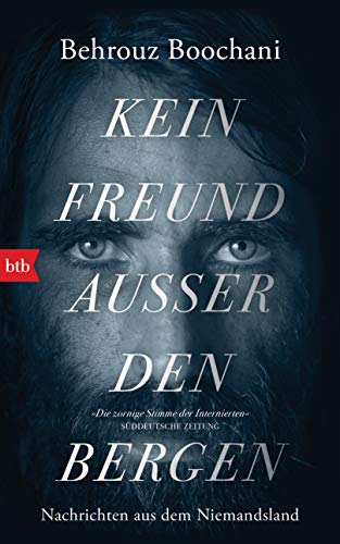 Stock image for Kein Freund auer den Bergen: Nachrichten aus dem Niemandsland for sale by medimops