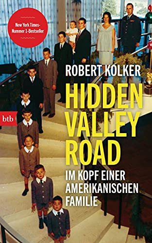9783442759354: Hidden Valley Road: Im Kopf einer amerikanischen Familie
