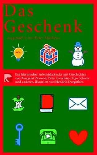 Stock image for Das Geschenk: Ein literarischer Adventskalender 2001 (Berliner Taschenbuch Verlag (BTV)) Mathews, Peter for sale by tomsshop.eu