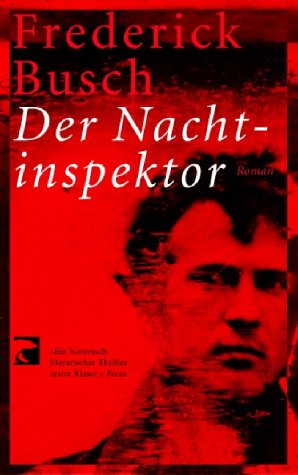 Stock image for Der Nachtinspektor Frederick Busch and Barbara Schaden for sale by tomsshop.eu