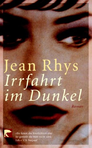 Irrfahrt im Dunkel. Roman. (9783442760244) by Rhys, Jean
