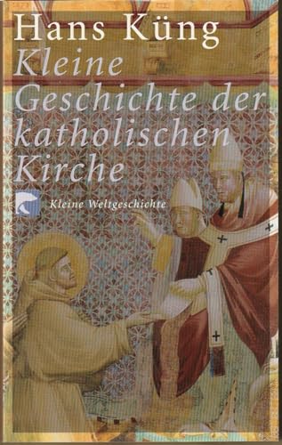 Stock image for Kleine Geschichte der katholischen Kirche for sale by Katsumi-san Co.