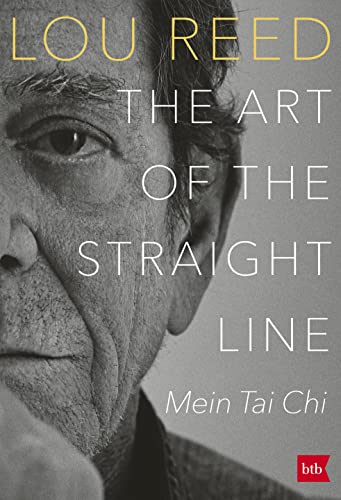 Beispielbild fr THE ART OF THE STRAIGHT LINE: Mein Tai Chi zum Verkauf von medimops