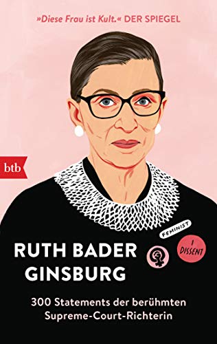 Beispielbild fr Ruth Bader Ginsburg: 300 Statements der berhmten Supreme-Court-Richterin - Herausgegeben von Helena Hunt zum Verkauf von medimops