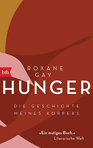 Stock image for Hunger: Die Geschichte meines Krpers for sale by medimops
