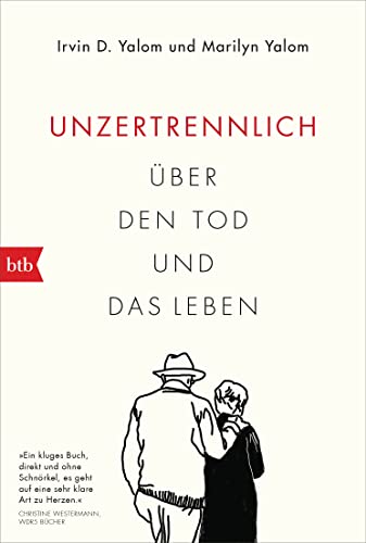 Stock image for Unzertrennlich: ber den Tod und das Leben for sale by Revaluation Books