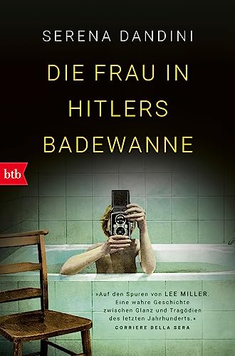 Imagen de archivo de Die Frau in Hitlers Badewanne a la venta por medimops