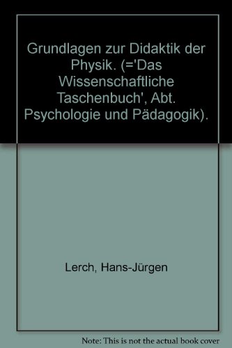 Stock image for Grundlagen zur Didaktik der Physik for sale by medimops