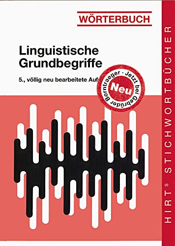 Beispielbild fr Hirts Stichwortbcher, Wrterbuch Linguistische Grundbegriffe zum Verkauf von medimops